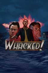 Whacked - Online Pokie